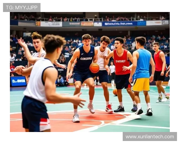 篮球激情激荡青春 篮坛新星崛起与挑战之路全面解析